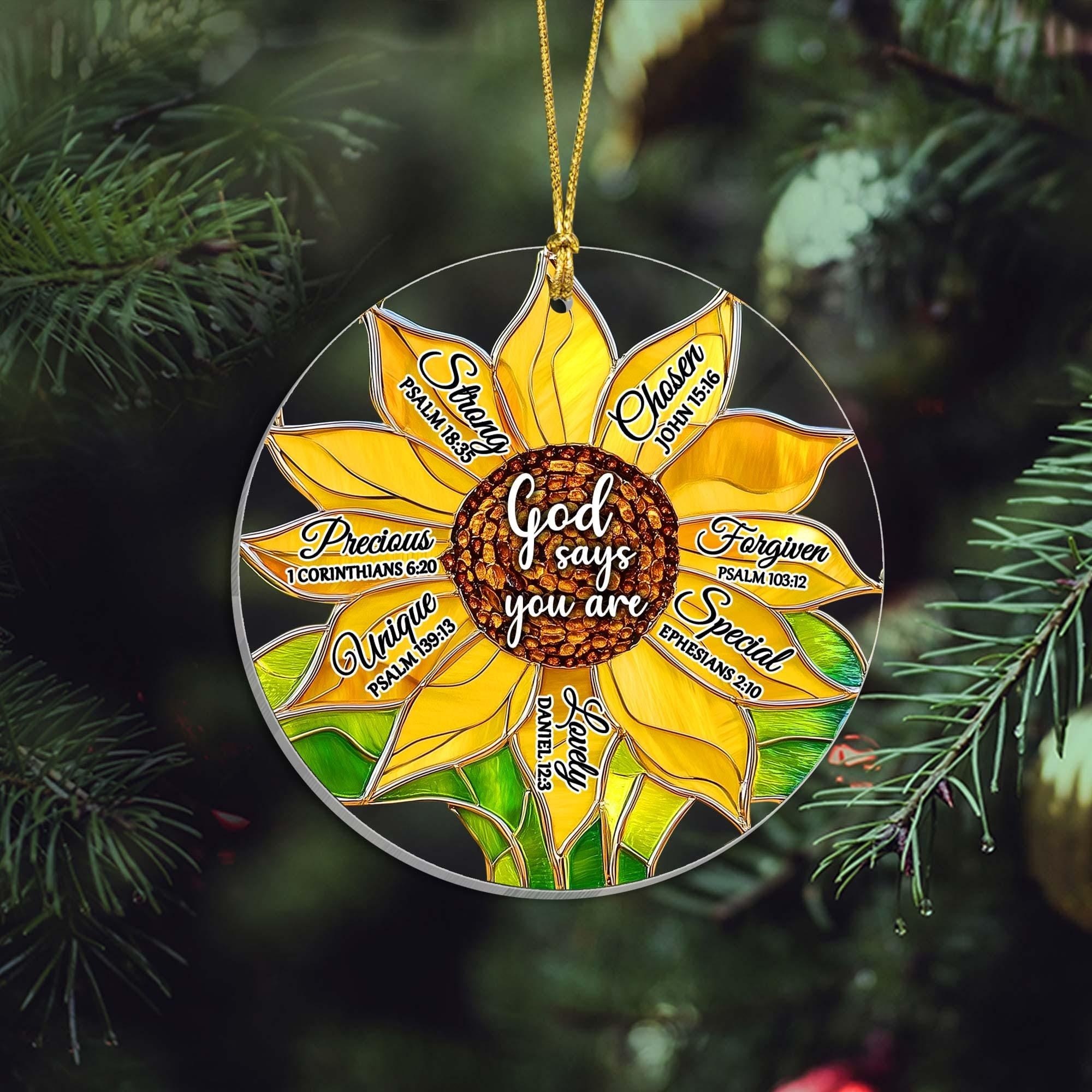 Sunflower Bible Verse Acrylic Christmas Ornament, Christmas Religious Decor, Faith Christian Ornaments, God Says You Are Unique Special Ornaments DCLAF12